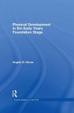 Physical Development in the Early Years Foundation Stage (eBook, PDF)