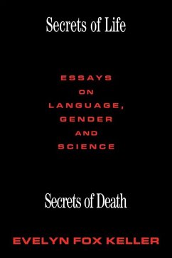 Secrets of Life, Secrets of Death (eBook, PDF) - Keller, Evelyn Fox