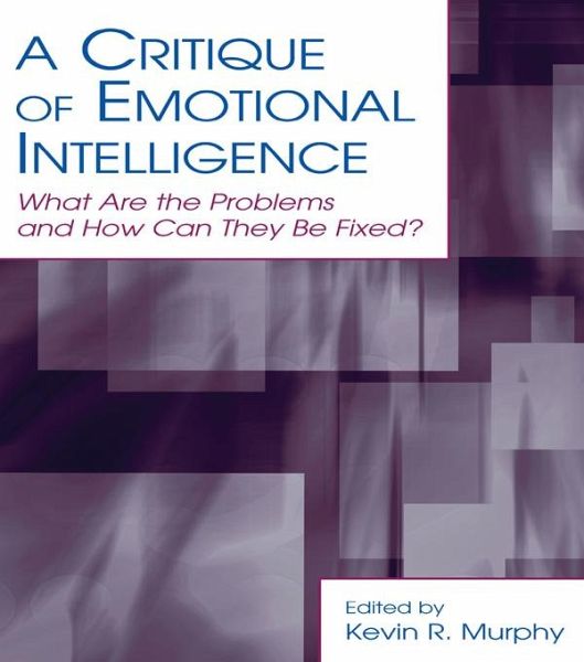A Critique of Emotional Intelligence (eBook, ePUB)