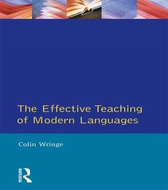 Effective Teaching of Modern Languages (eBook, ePUB) - Wringe, C. A.