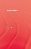 American Geisha (eBook, ePUB)