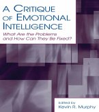 A Critique of Emotional Intelligence (eBook, PDF)
