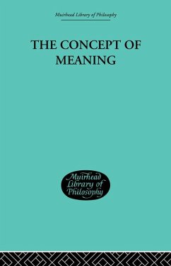 The Concept of Meaning (eBook, PDF) - Hill, Thomas E