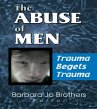 The Abuse of Men (eBook, PDF) - Bild 1