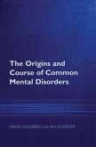 The Origins and Course of Common Mental Disorders (eBook, PDF)