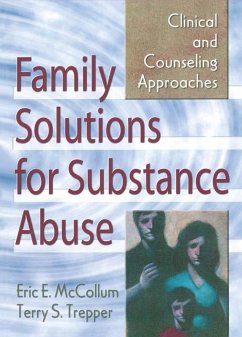 Family Solutions for Substance Abuse (eBook, ePUB) - Mccollum, Eric E.; Trepper, Terry S