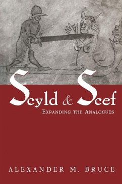 Scyld and Scef (eBook, ePUB) - Bruce, Alexander M.