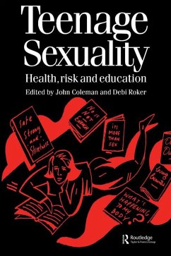 Teenage Sexuality (eBook, ePUB) - Coleman, John; Roker, Debi