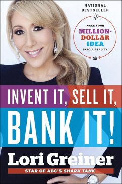 Invent It, Sell It, Bank It! (eBook, ePUB) - Greiner, Lori