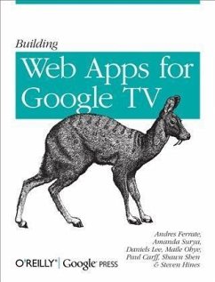 Building Web Apps for Google TV (eBook, PDF) - Ferrate, Andres