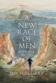 A New Race of Men (eBook, ePUB)