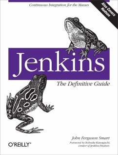 Jenkins: The Definitive Guide (eBook, ePUB) - Smart, John Ferguson