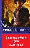 Secrets of the Lynx (Mills & Boon Intrigue) (Copper Canyon, Book 3) (eBook, ePUB)
