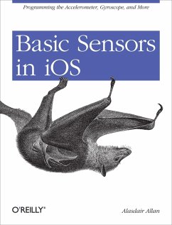 Basic Sensors in iOS (eBook, ePUB) - Allan, Alasdair