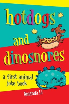 Cover Hot Dogs and Dinosnores (eBook, ePUB)
