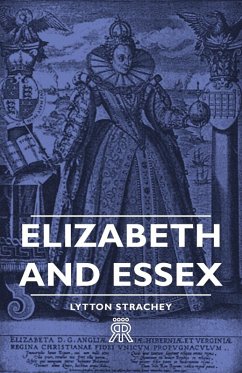 Cover Elizabeth and Essex (eBook, ePUB)