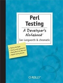 Perl Testing: A Developer's Notebook (eBook, PDF) - Langworth, Ian