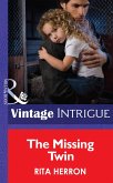 The Missing Twin (Mills & Boon Intrigue) (Guardian Angel Investigations: Lost and Found, Book 1) (eBook, ePUB)