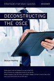 Deconstructing the OSCE (eBook, ePUB)