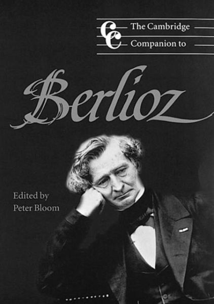 Cambridge Companion to Berlioz (eBook, PDF) Cambridge Companion to Berlioz (eBook, PDF)