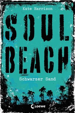 Schwarzer Sand / Soul Beach Bd.2 (eBook, ePUB) - Harrison, Kate
