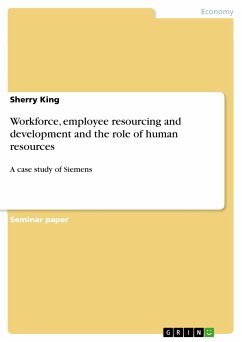 Workforce, employee resourcing and development and the role of human resources (eBook, PDF) - King, Sherry