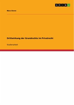 Drittwirkung der Grundrechte im Privatrecht (eBook, PDF) - Sieren, Mara
