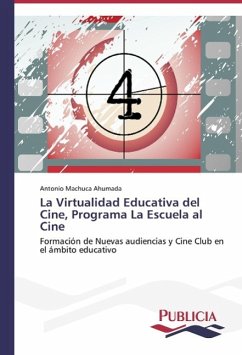 La Virtualidad Educativa del Cine, Programa La Escuela al Cine - Machuca Ahumada, Antonio