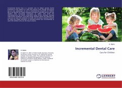 Incremental Dental Care - Mythri, H.
