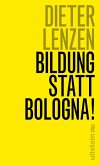 Bildung statt Bologna! (eBook, ePUB)