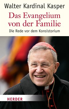 Die Evangelium von der Familie (eBook, ePUB) - Kasper, Walter