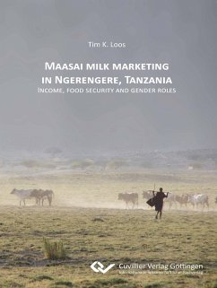 Maasai milk marketing in Ngerengere, Tanzania. Income, food security and gender roles - Loos, Tim