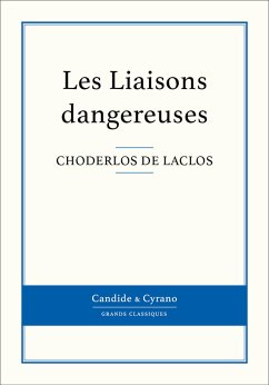 Les Liaisons dangereuses (eBook, ePUB) - de Laclos, Choderlos