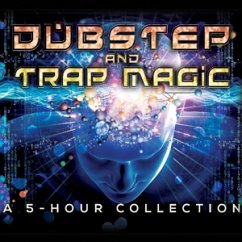 Dubstep And Trap Magic - A 5-Hour Collection 4cd - Various Artists Dubstep And Trap Magic - A 5-Hour Collection 4cd - Various Artists