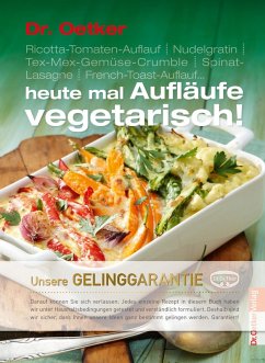 Dr. Oetker Heute mal Aufläufe vegetarisch (eBook, ePUB) - Oetker