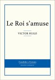 Le Roi s'amuse (eBook, ePUB)