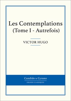 Les Contemplations I (eBook, ePUB) - Hugo, Victor