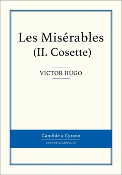 Les Misérables II - Cosette (eBook, ePUB) - Hugo, Victor