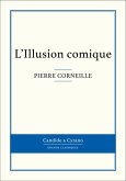 L'Illusion comique (eBook, ePUB)