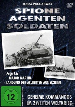 Spione, Agenten, Soldaten, Folge 18 - Major Martin: Landung der Alliierten auf Sizilien