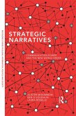 Strategic Narratives (eBook, ePUB)