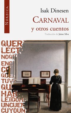 Carnaval y otros cuentos (eBook, ePUB) - Dinesen, Isak