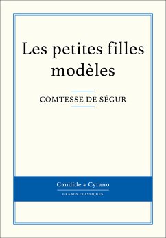 Les petites filles modèles (eBook, ePUB) - Comtesse de Ségur