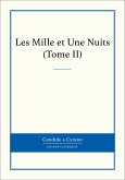 Les Mille et Une Nuits, Tome II (eBook, ePUB)