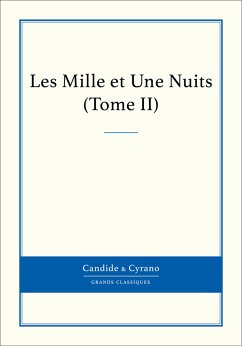 Les Mille et Une Nuits, Tome II (eBook, ePUB) - Anonyme