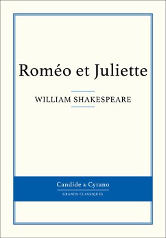 Roméo et Juliette (eBook, ePUB) - Shakespeare, William