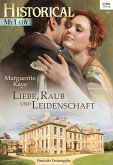 Liebe, Raub und Leidenschaft (eBook, ePUB)