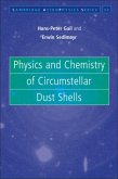 Physics and Chemistry of Circumstellar Dust Shells (eBook, PDF)