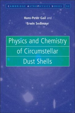 Physics and Chemistry of Circumstellar Dust Shells (eBook, PDF) - Gail, Hans-Peter