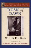 Dusk of Dawn (The Oxford W. E. B. Du Bois) (eBook, PDF)
